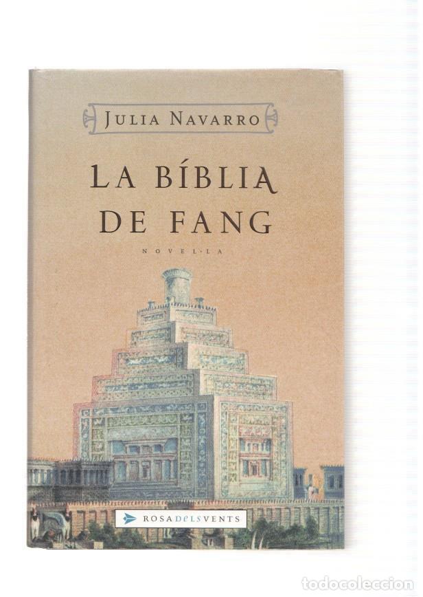 Libros: La Biblia de Fang - Julia Navarro - Foto 1