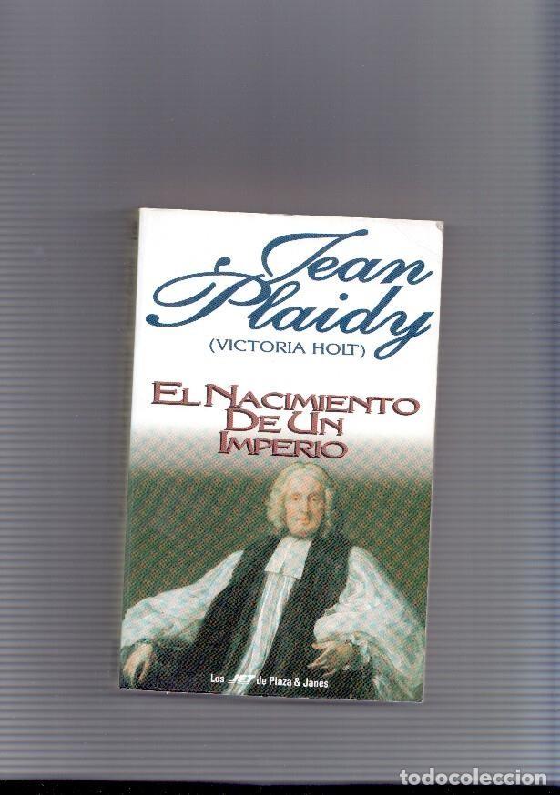 Libri di seconda mano: El Nacimiento de un imperio - Jean Plaidy ( Victoria Holt )