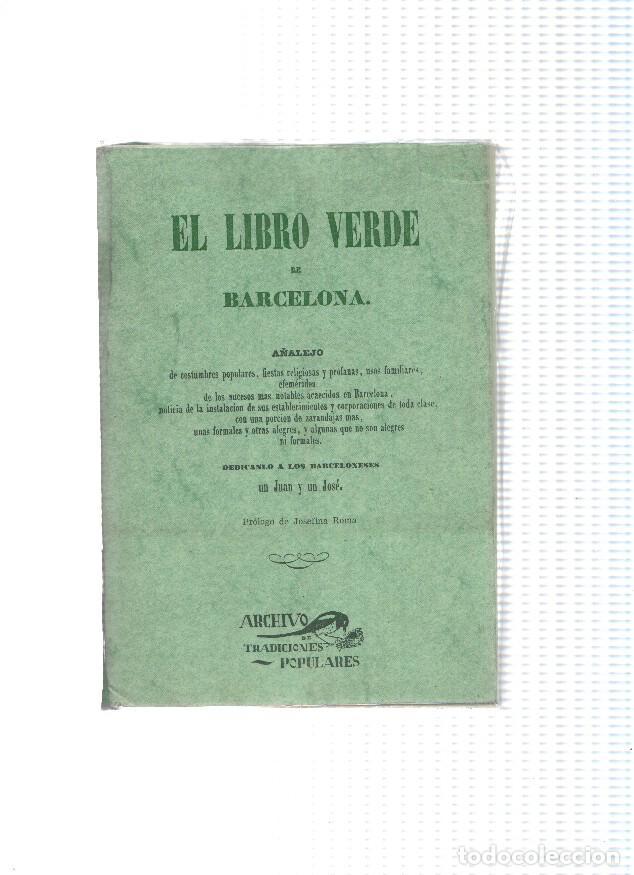 B&uuml;cher: Archivo de tradiciones populares numero 8: El libro verde de Barcelona (tiene hojas sueltas) - Vario