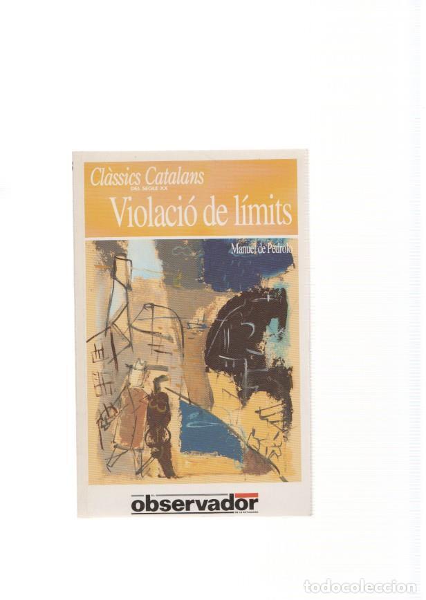 Libros: Violacio de limits - Manuel de Pedrolo - Foto 1