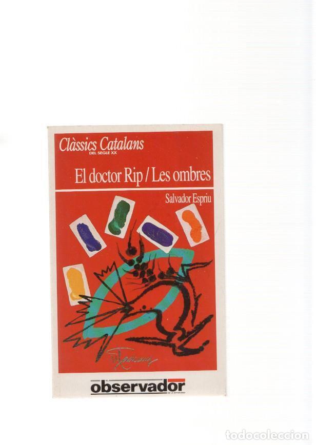 B&uuml;cher: El doctor Rip- Les ombres - Salvador Espriu