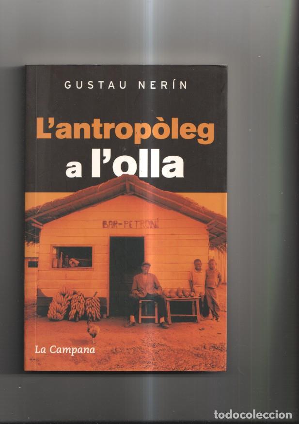B&uuml;cher: L 'Antropoleg a l'olla - Gustau Nerin