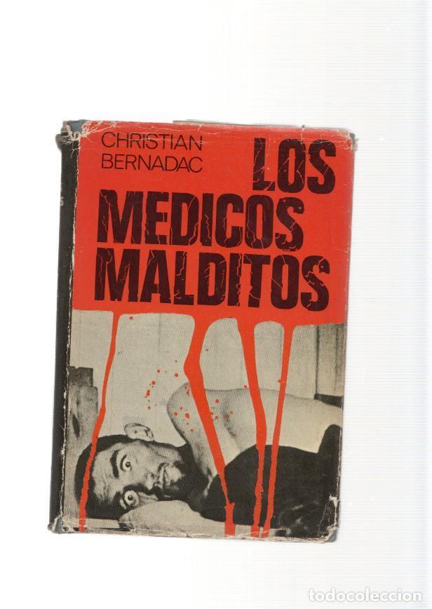 Livros em segunda m&atilde;o: Los medicos malditos - Christian Bernadac