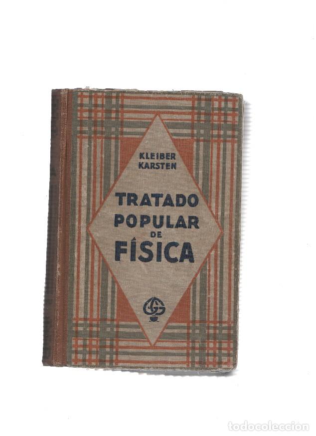 Libri di seconda mano: Tratado popular de fisica - Kleiber Karsten