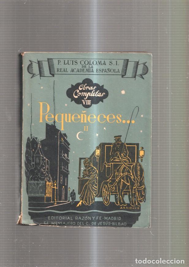 B&uuml;cher: Obras completas Vol VIII: Peque&ntilde;eces II - P. Luis Coloma