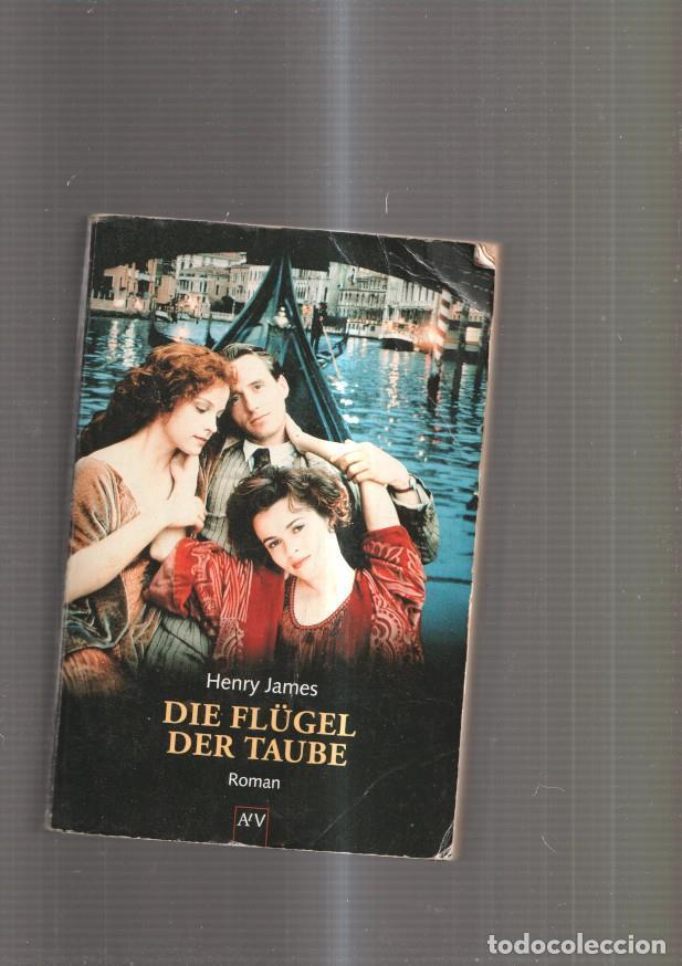 Libros: Die Flugel Der Taube. Roman - Henry James - Foto 1
