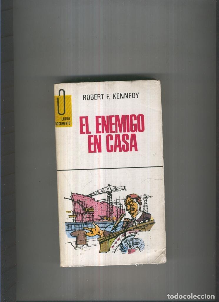 Libros: El enemigo en casa - Robert F. Kennedy - Foto 1