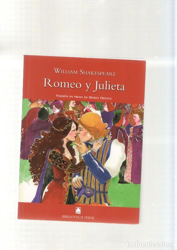 Libros: Romeo y Julieta. Version en prosa de Marta Ortega - William SAhakespeare - Foto 1