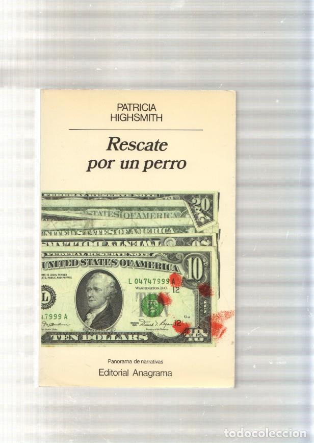 Libros: Rescate por un perro - Patricia Highsmith