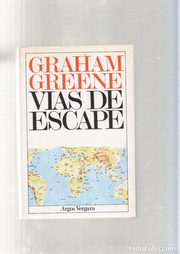 Libros: Vias de escape - Graham Greene - Foto 1