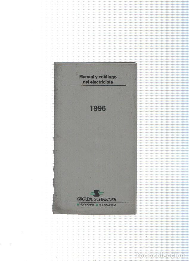 Libros: Manual y catalogo del electricista 1996 - varios - Foto 1