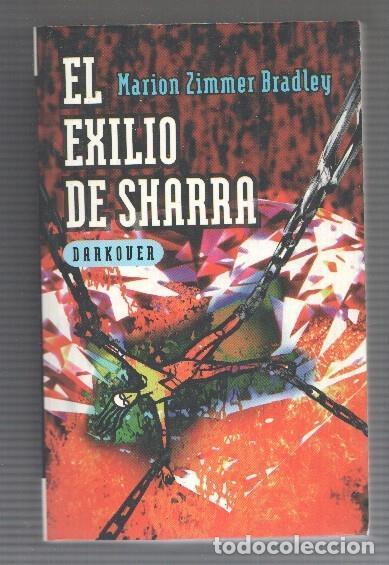Libri di seconda mano: Darkover:El exilio de Sharra - Marion Zimmer Bradley