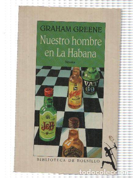 Libros: Nuestro Hombre en la Habana - Graham Greene
