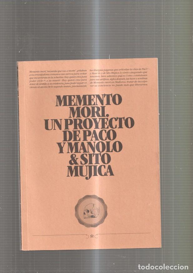 Libros: Memento Mori. Un Proyecto de Paco y Manolo & Sito Mujica - Manolo & Sito Mujica