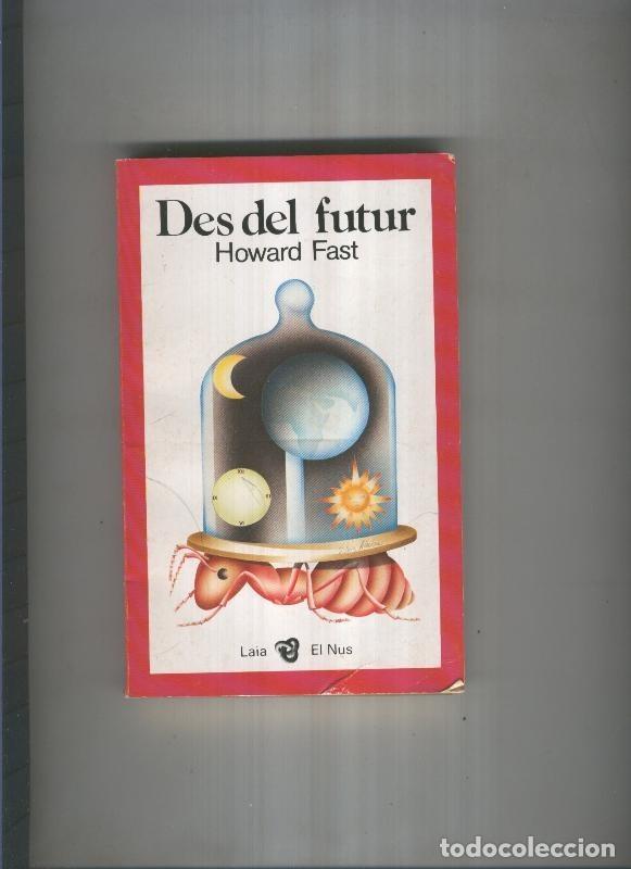 Libros: Des del futur - Howard Fast - Foto 1