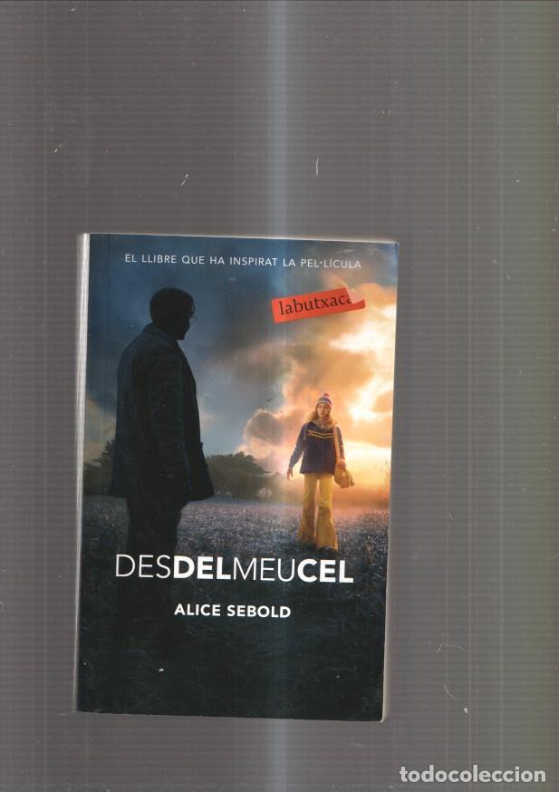 Libros: Des del meu cel - Alice Sebold - Foto 1