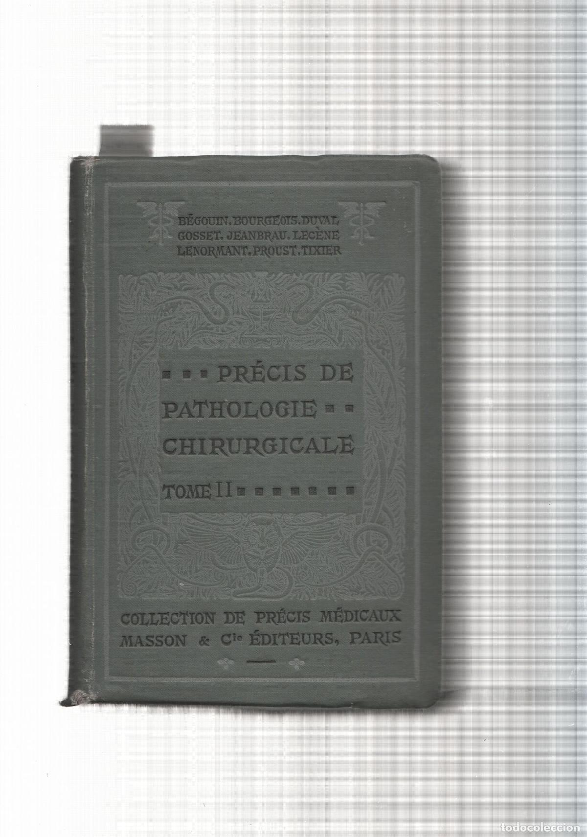 B&uuml;cher: Precis de Pathologie Chirurgicale Tomo II - varios
