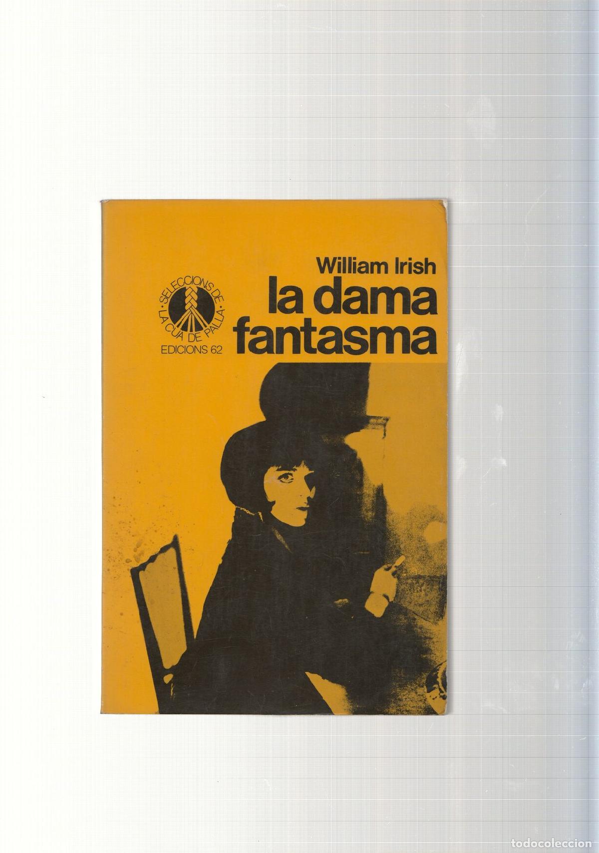 Libros: La dama fantasma - William Irish - Foto 1