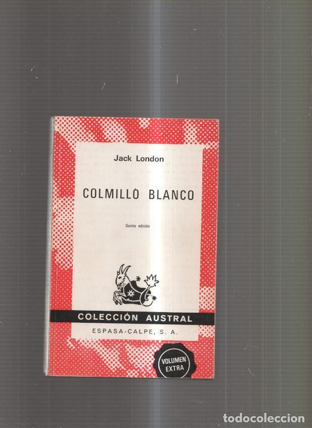 Libros: Colmillo Blanco - Jack London - Foto 1