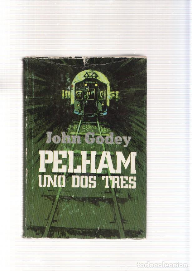 Libros: Pelham uno dos tres - John Godey - Foto 1