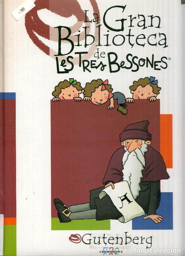 B&uuml;cher: La gran biblioteca de Les Tres Bessones volumen 2: Gutenberg - varios
