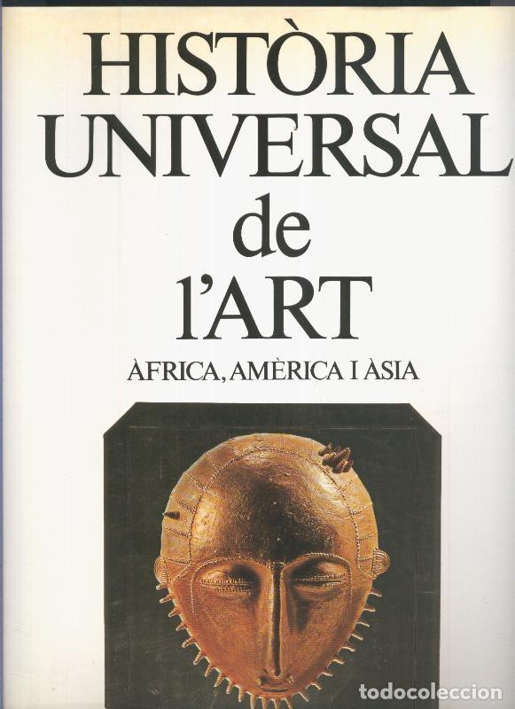 Libri di seconda mano: Historia Universal del arte volumen 10: Africa, America, Asia - Jose Milicua