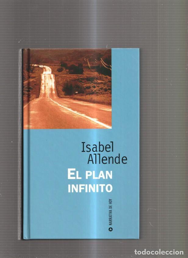 Libros: El Plan Infinito - Isabel Allende - Foto 1