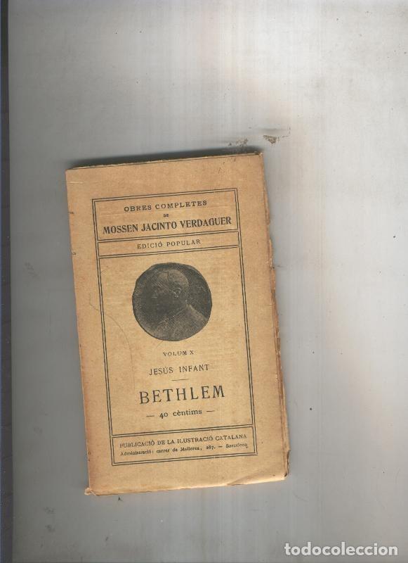 Libros: Bethlem Volum X - Mossen Jacinto Verdaguer - Foto 1
