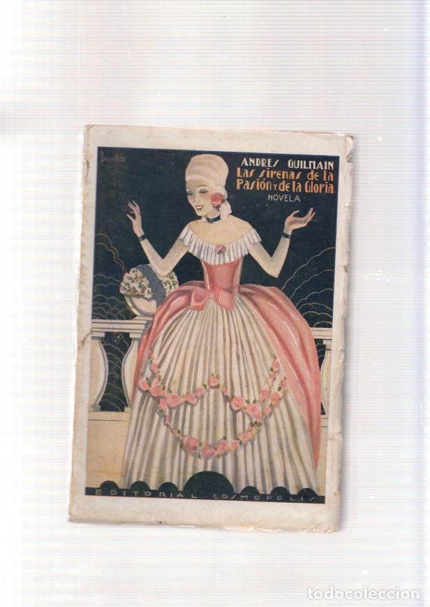 Libri di seconda mano: Las sirenas de la pasion y de la gloria - Andres Guilmain