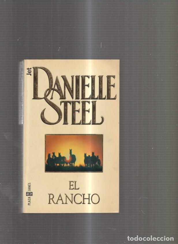 Libros: El Rancho - Danielle Steel - Foto 1