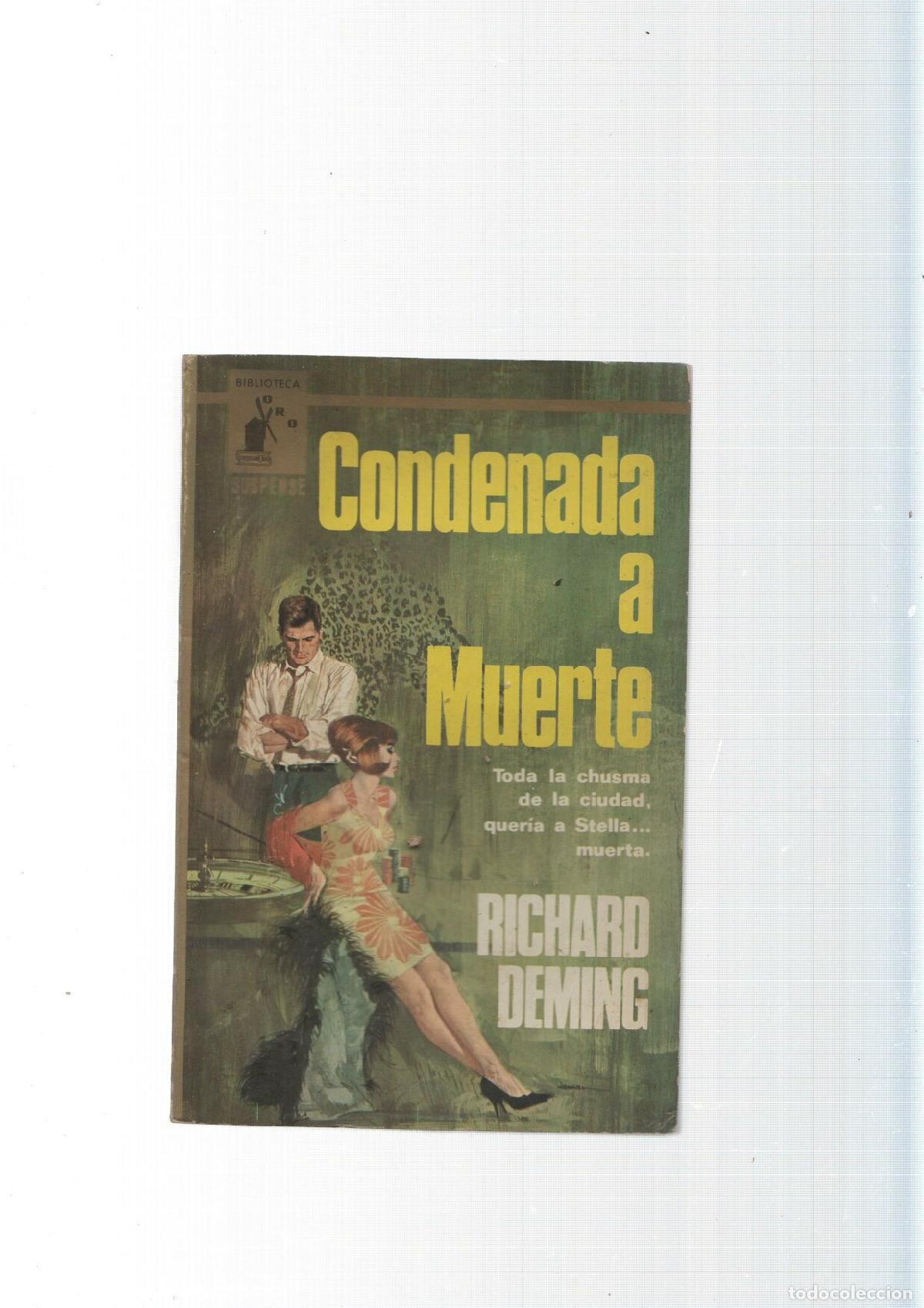 Libros: Biblioteca Oro numero 541: Condenada a Muerte - Richard Deming