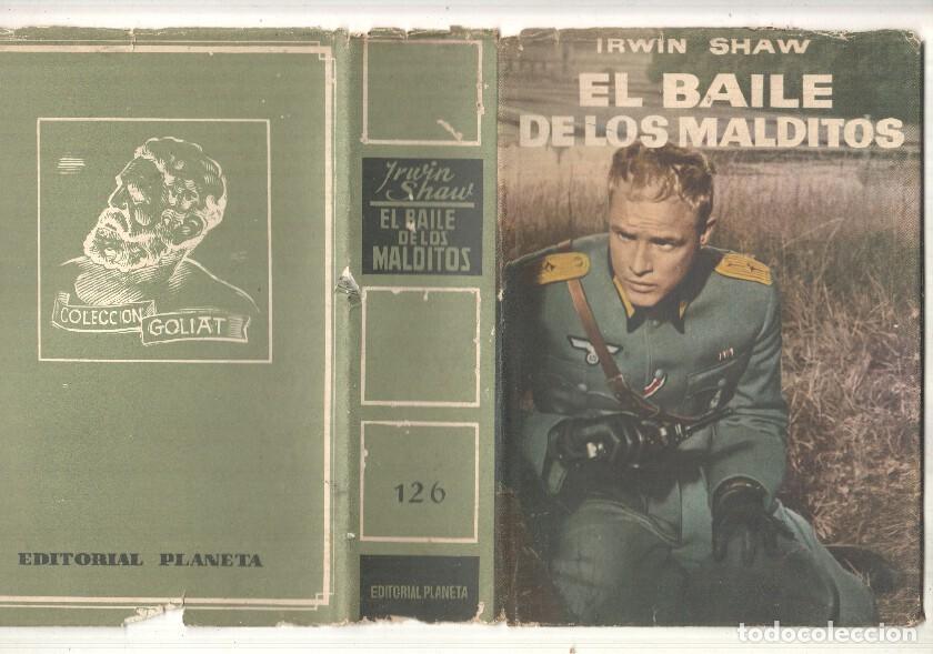 Libros: Coleccion Goliat: El baile de los malditos - Irwin Shaw - Foto 2