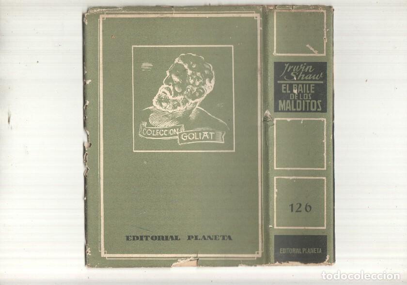 Libros: Coleccion Goliat: El baile de los malditos - Irwin Shaw - Foto 1