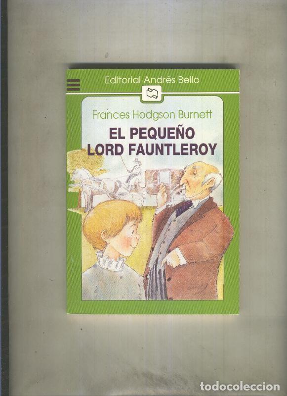 B&uuml;cher: El peque&ntilde;o Lord Fauntleroy - Frances Hodgson Burnett