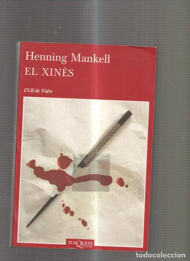 Libros: El Xines - Henning Mankell - Foto 1