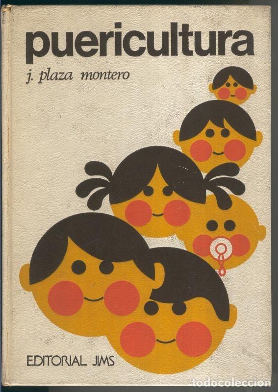 Libri di seconda mano: Puericultura - J.Plaza Montero