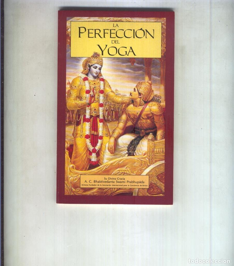 books: La perfeccion del Yoga - Gloria A Sri Guru y Gauranga