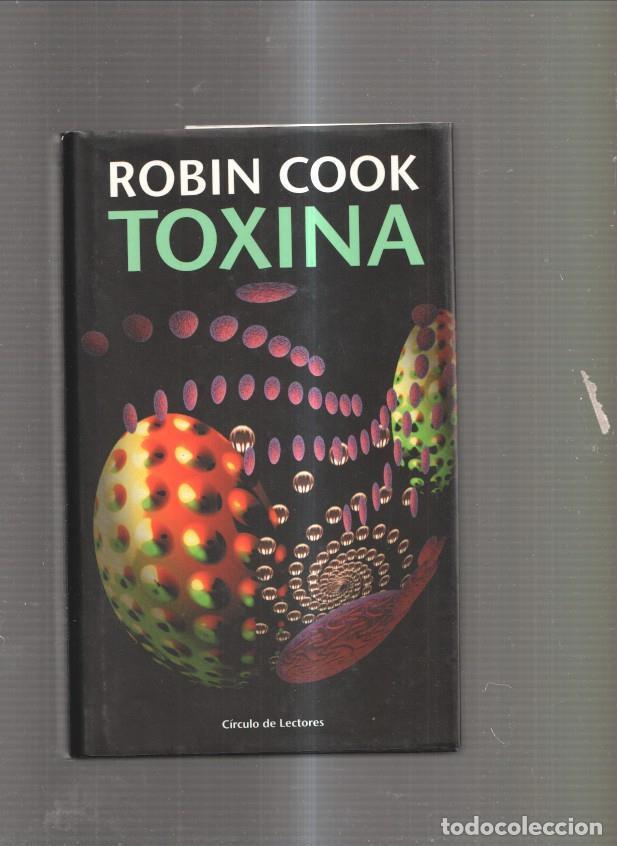 Libros: Toxina - Robin Cook - Foto 1