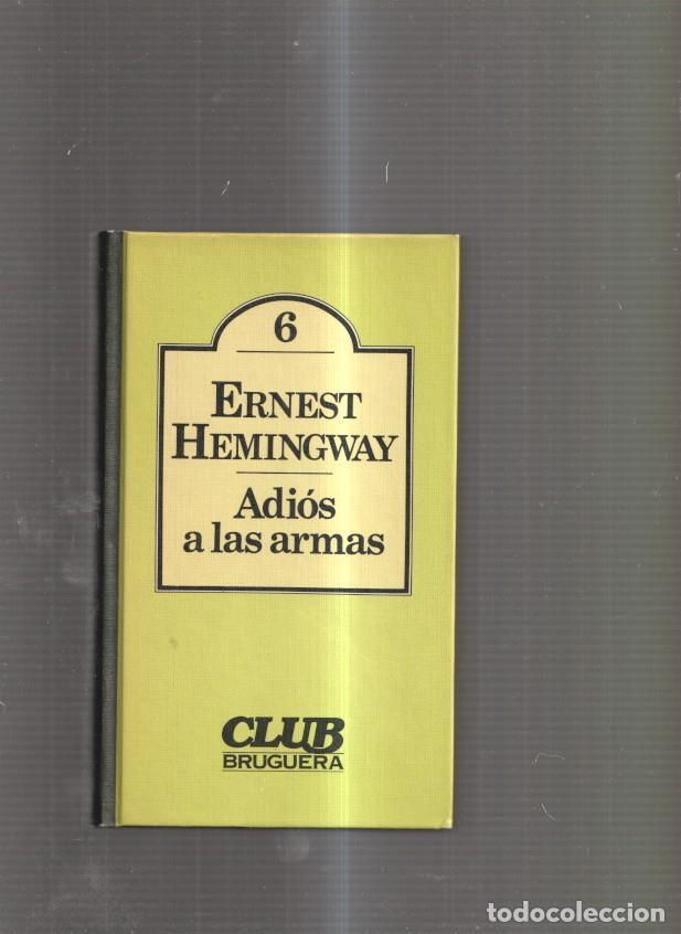 Libros: Adios a las armas - Ernest Hemingway - Foto 1