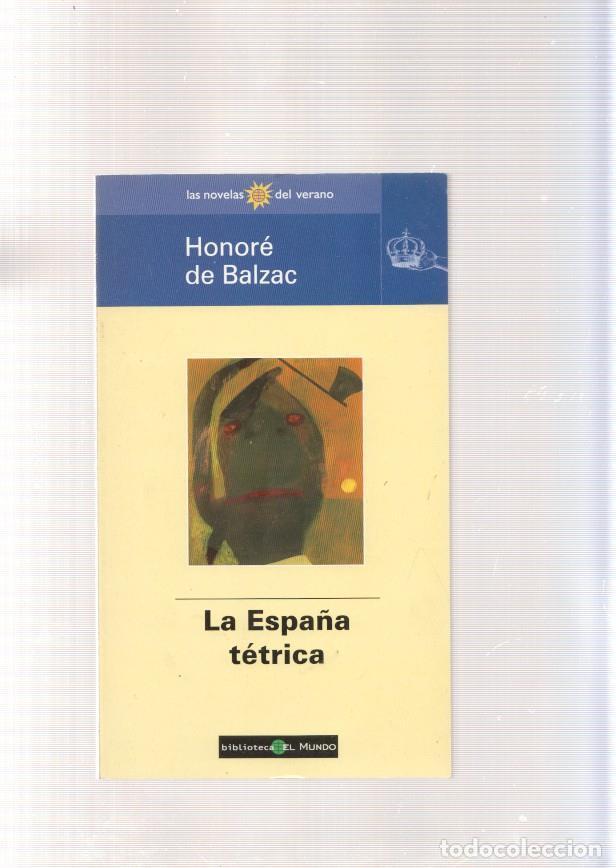 Libros: La Espa&ntilde;a tetrica - Honore de Balzac - Foto 1