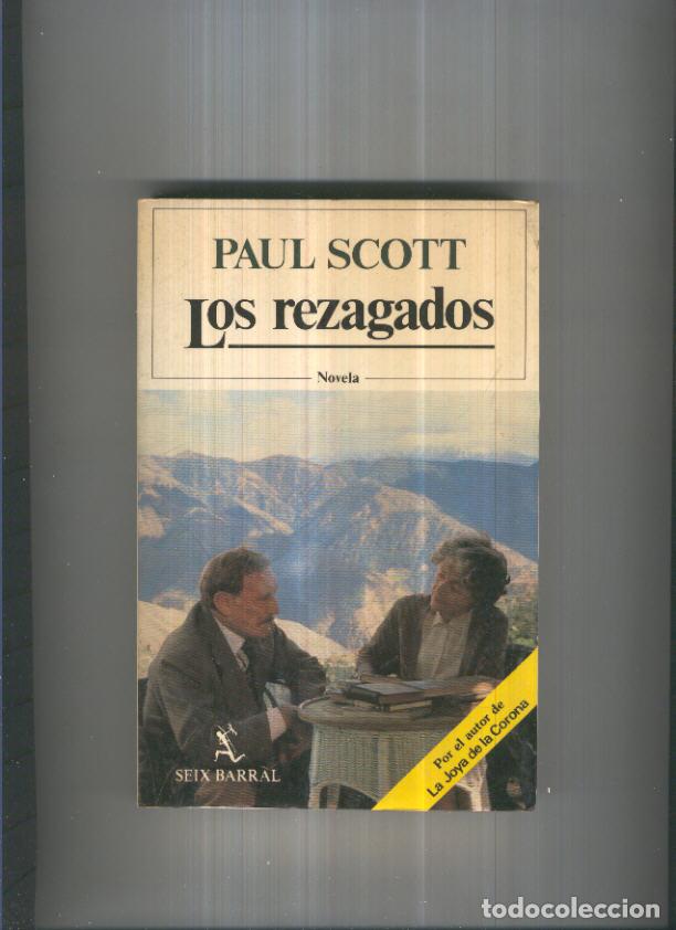 Libros: Los rezagados - Paul Scott - Foto 1