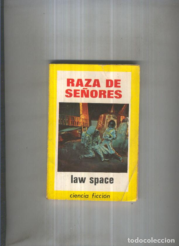 Libros: Ciencia Ficcion numero 22: Raza de se&ntilde;ores - Law Space