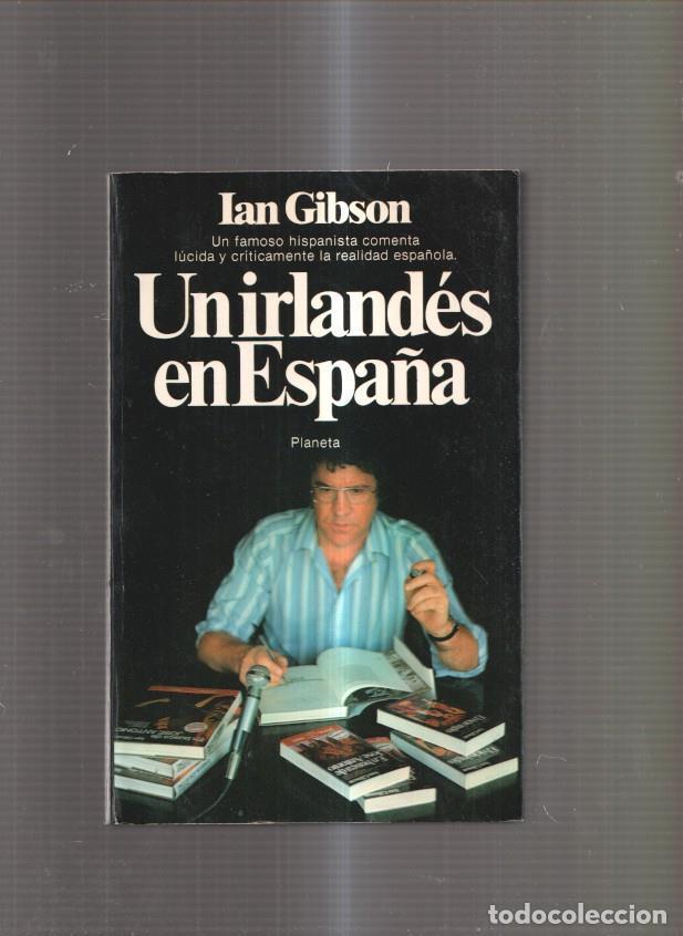 B&uuml;cher: Un irlandes en Espa&ntilde;a - Ian Gibson