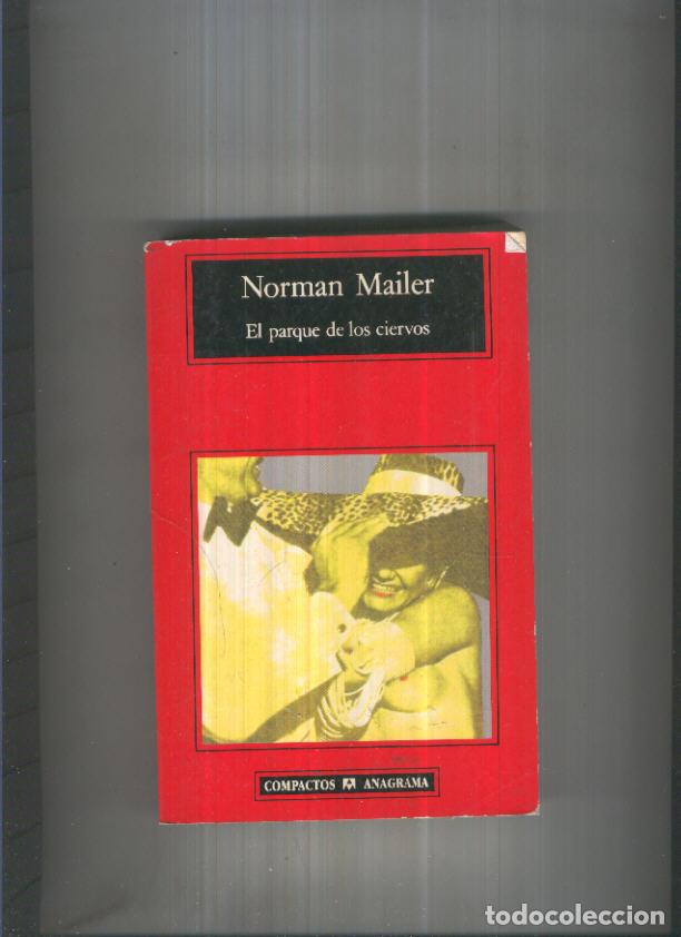 Libros: Compactos anagrama numero 64: El parque de los ciervos - Norman Mailer - Foto 1