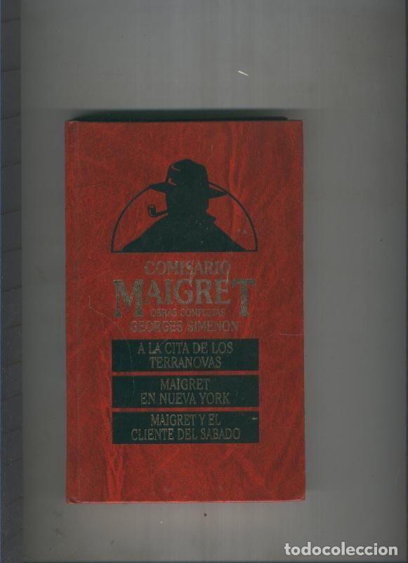 Livros em segunda m&atilde;o: A la cita de los Terranovas-Maigret en Nueva York-Maigret y el - Georges Simenon