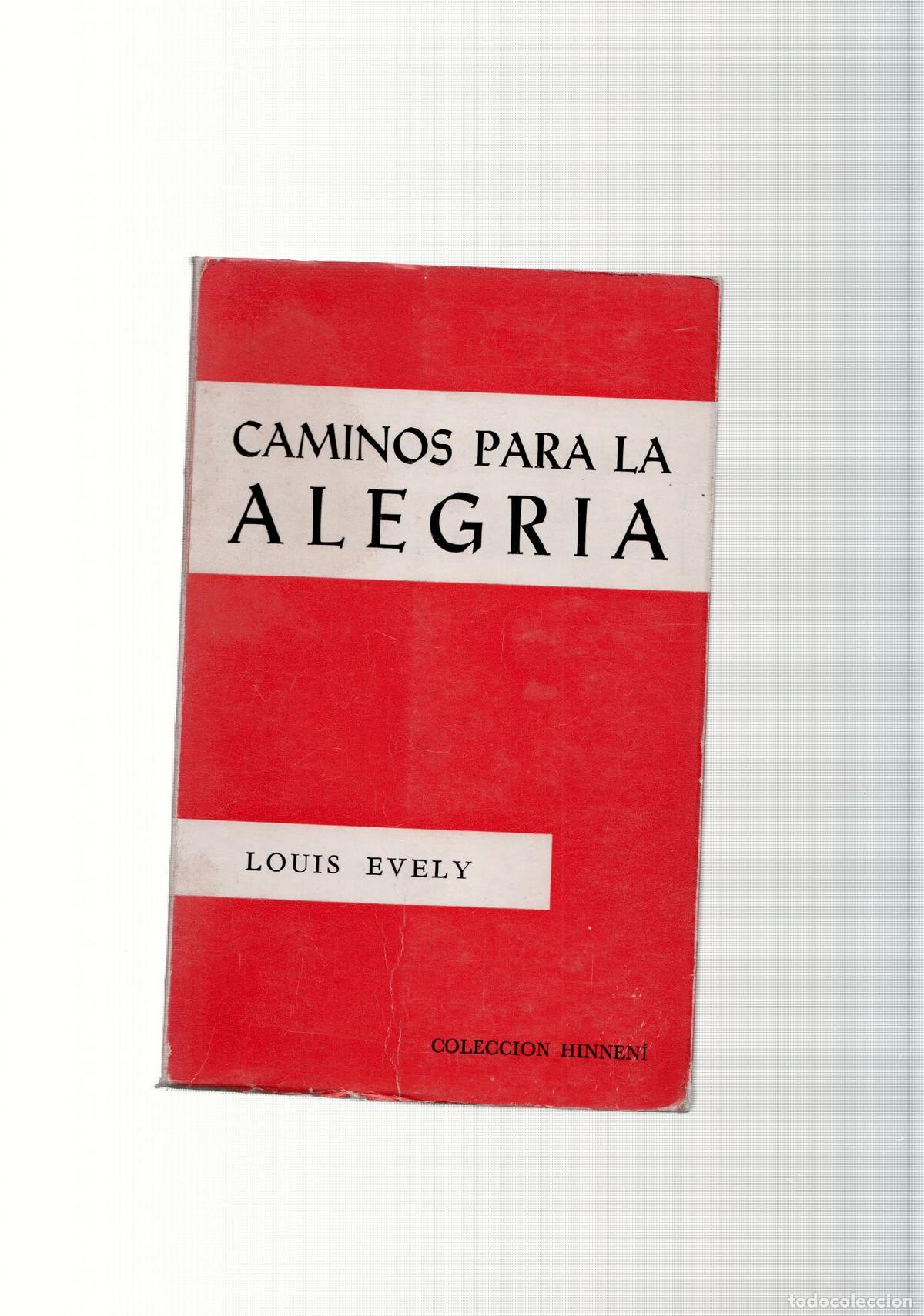 Libros: Caminos para la alegria - Louis Evely - Foto 1