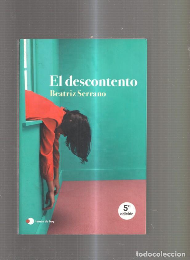 Libros: El descontento - Beatriz Serrano - Foto 1
