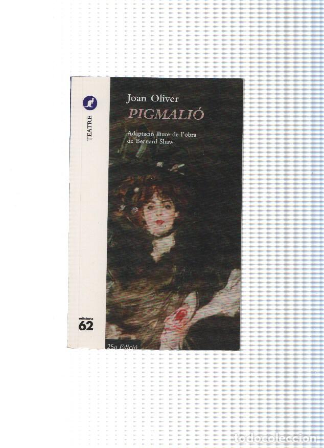 Libros: Pigmalio - Joan oliver - Foto 1
