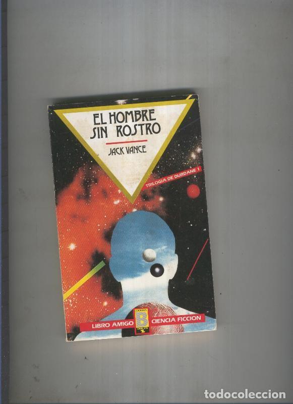 Libri di seconda mano: El hombre sin rostro - Jack Vance