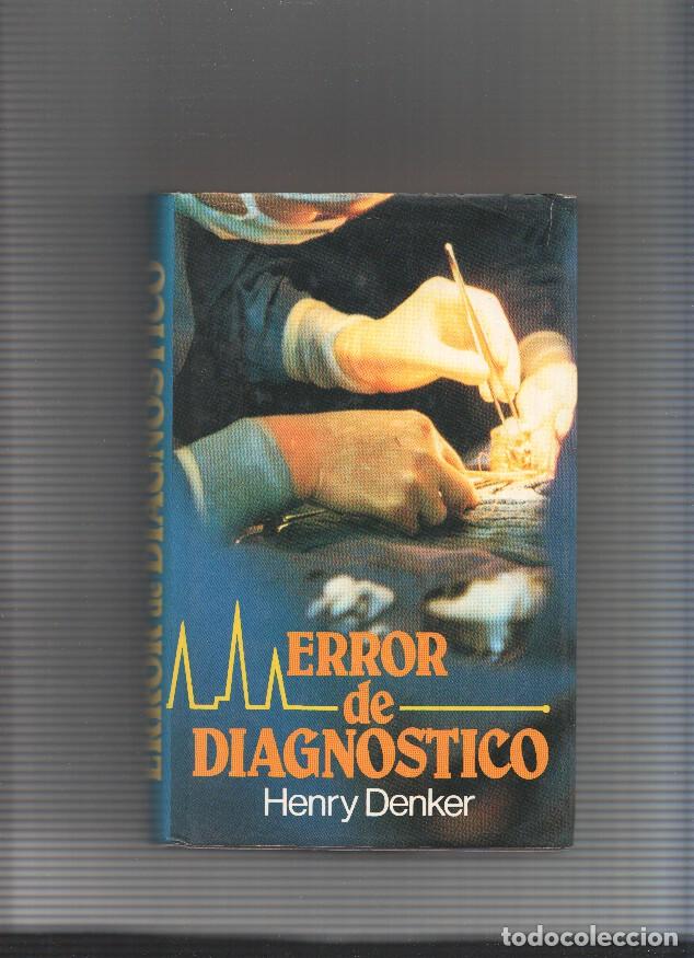 Libros: error de diagnostico - Henry Denker - Foto 1